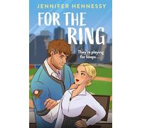 For The Ring: A charming and sexy new sports rom-com from the author of Degrees of Engagement!