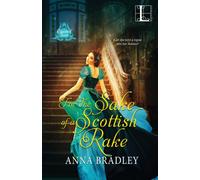 For the Sake of a Scottish Rake : A Friends to Lovers Highlander Romance