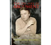For the Sake of Argument: Essays and Minority Reports