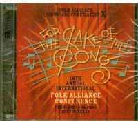 For the Sake of the Song - 18th Annual International Folk Alliance Conference (Folk Alliance Showcase Compilation X) by N/A (0100-01-01)
