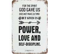 For The Spirit God Gave Us DoesMake Us Timid But Gives Us Power Love And Self Discipline Tin Signs Retro Metal Vintage Tin Sign Wall Decor Man Cave Bar Gift 8x12 Inch