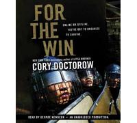 For the Win by Cory Doctorow (2010-05-11)