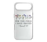 For this Child I Have Prayed Mom Praying Mama 1 Samuel 1:27 Case for iPhone Air