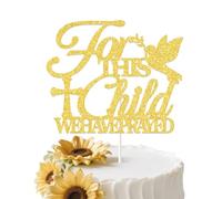For This Child We Have Prayed Cake Topper, Baby Shower Baptism Cake Decorations, God Bless This Child Bautizo Party Supplies, Pregnancy Announcement Christening Theme Party Decor Sign Gold