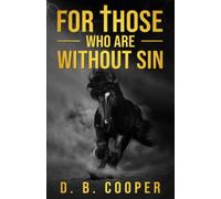 For Those Who Are Without Sin (The Damien Herschel Thrillers)