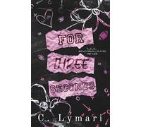 For Three Seconds: A Forbidden Sports Romance