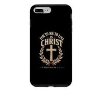 For To Me To Live Is Christ Philippians 1:21 Case for iPhone 7 Plus/8 Plus