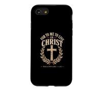 For To Me To Live Is Christ Philippians 1:21 Case for iPhone SE (2020) / 7/8