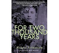 For Two Thousand Years: The Classic Novel
