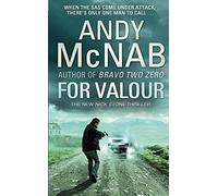 For Valour: 16 (Nick Stone) by Andy Mcnab (2015-09-10)