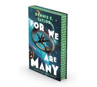 For We Are Many : Bobiverse: Book 2