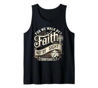 for We Walk Faith Not by Sight Christian Bible Verse Tank Top