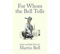 For Whom the Bell Tolls: Light and Dark Verse