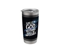 for with god Nothing Shall be Impossible Stainless Steel Insulated Tumbler
