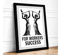 For Workers Success Typography Framed Wall Art Print A3 (42×29.7cm) Black, Wall Decor for Living Room, Bedroom, Office & Home, Ready to Hang, Art Gift