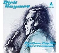 For You, For Me, Forevermore by DICK HAYMES (2013-05-03)