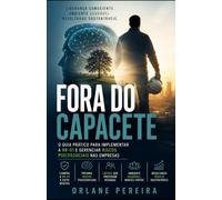 Fora do Capacete: Como aplicar a NR-01 e os riscos psicossociais na prática, sem complicação.