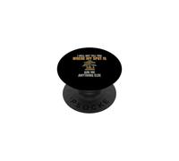 Foraging I Will Not Tell You Where My Spot Is Mushroom PopSockets Adhesive PopGrip
