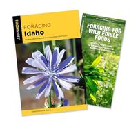 Foraging Idaho Guidebook and Folding Pocket Guide Bundle: Finding, Identifying, and Preparing Edible Wild Foods