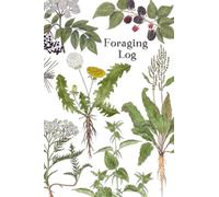 Foraging Log: A Foraging Log for Kids