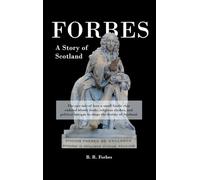 Forbes: A Story of Scotland