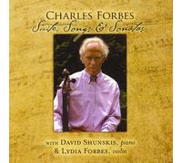 Forbes, Charles - Suite Songs & Sonatas