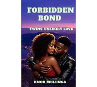 FORBIDDEN BOND: Twins' Unlikely Love
