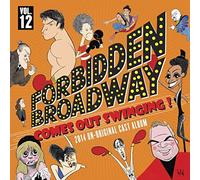 Forbidden Broadway - Comes Out Swinging