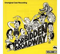 Forbidden Broadway: Unoriginal Cast Recording, Volume 2 (1991 Revue Compilation) by Various Artists (1992-04-10)