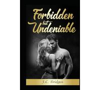 Forbidden but Undeniable: A Tale of Love Across the Divide
