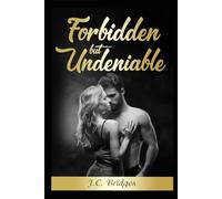Forbidden but Undeniable: A Tale of Love Across the Divide