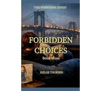 Forbidden Choices: 3