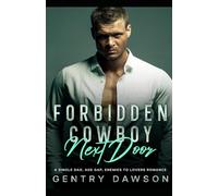 Forbidden Cowboy Next Door: A single dad, age gap, enemies to lovers romance (Hart Canyon Romance)
