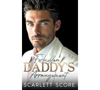 Forbidden Daddy's Arrangement: An Age Gap Office Romance