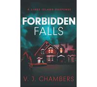Forbidden Falls: A Liars Island Suspense