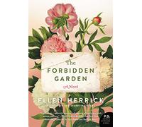 FORBIDDEN GARDEN: A Novel