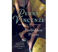 Forbidden Places: A rich, engrossing novel of women, war and survival