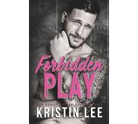 Forbidden Play: A Steamy Age Gap Sports Romance (The O'Ryan Family Series)