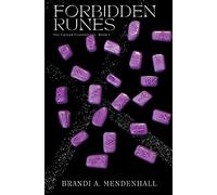 Forbidden Runes: 1 (The Caster Chronicles)