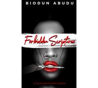 Forbidden Scriptures: A Collection of Erotic Poetry (Erotic Scriptures)