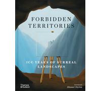 Forbidden Territories: 100 Years of Surreal Landscape | Hardcover | 2024