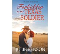 Forbidden to the Texas Soldier (The Men of Service Texas)