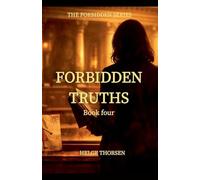 Forbidden Truths: 4