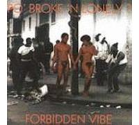 Forbidden Vibe by Po Broke & Lonely (1995-08-15)