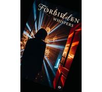 Forbidden Whispers