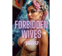 Forbidden Wives Vol.003: Roaring Twenties Elegance: Flapper Glamour and Jazz Club Nights
