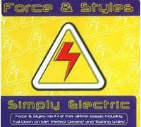 Force and Styles - Simply Electric