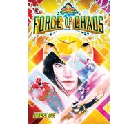 Force of Chaos (Mighty Morphin Power Rangers Book 1) (A Mighty Morphin Power Rangers Novel)