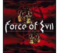 Force Of Evil - Force Of Evil