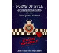 : Force of Evil: The Clydach Murders
